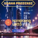Prediksi Togel Hongkong Lotto 16 Agustus 25