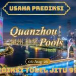 Prediksi Togel Quanzhou Pools 05 Agustus 25